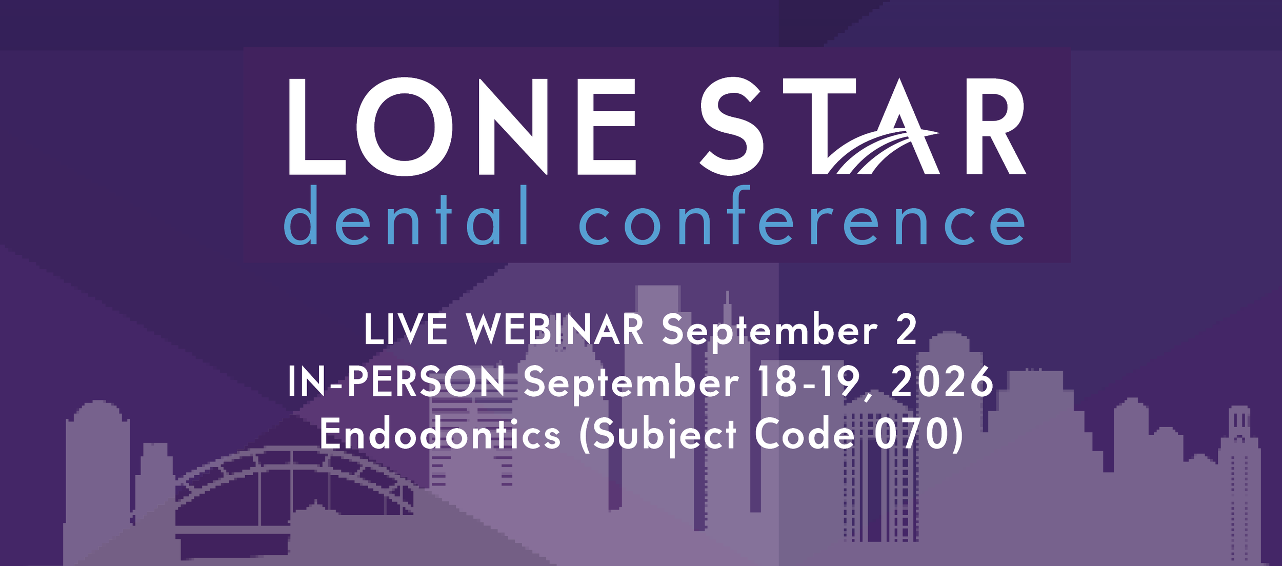 Lone Star Dental Conference